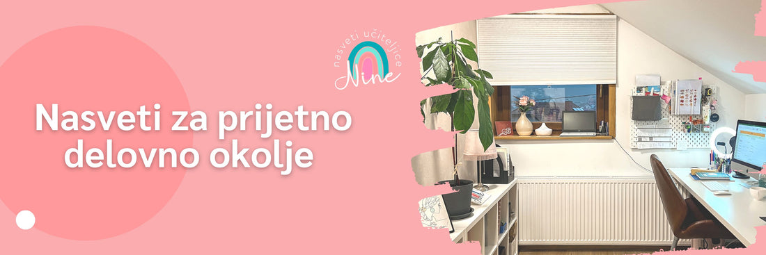 Nasveti za prijetno delovno okolje