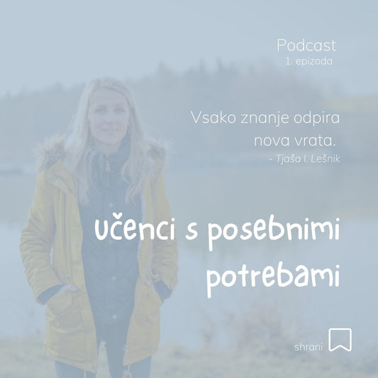 10: Učenci s posebnimi potrebami - pogovor s profesorico inkluzivne in rehabilitacijske pedagogike Tjašo I. Lešnik (@zabavnoučenje)