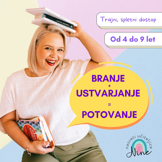 BRANJE + USTVARJANJE = POTOVANJE
